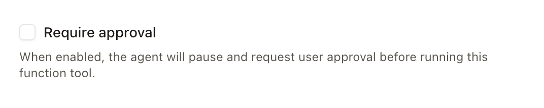 Function tool settings with Require approval checkbox