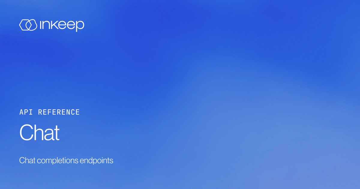Chat - Inkeep Open Source Docs