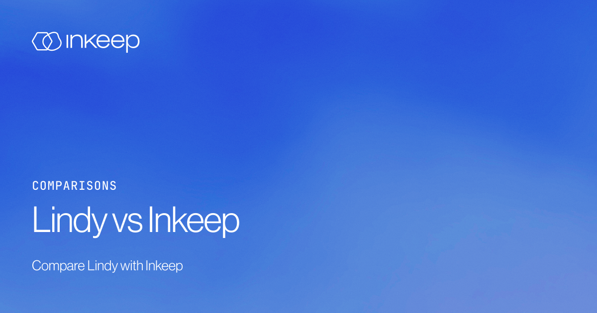 Lindy vs Inkeep - Inkeep Open Source Docs