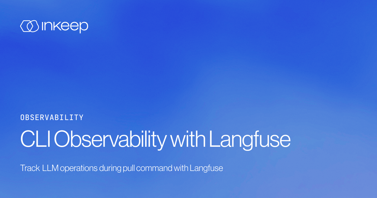 CLI Observability with Langfuse - Inkeep Open Source Docs
