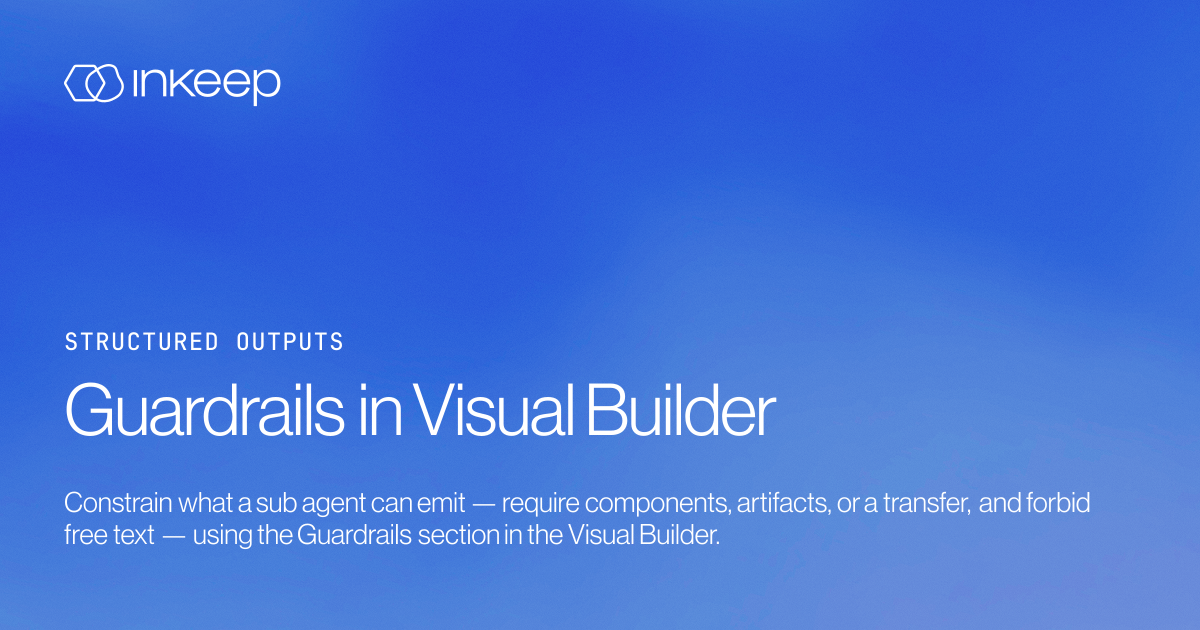 Guardrails in Visual Builder - Inkeep Open Source Docs