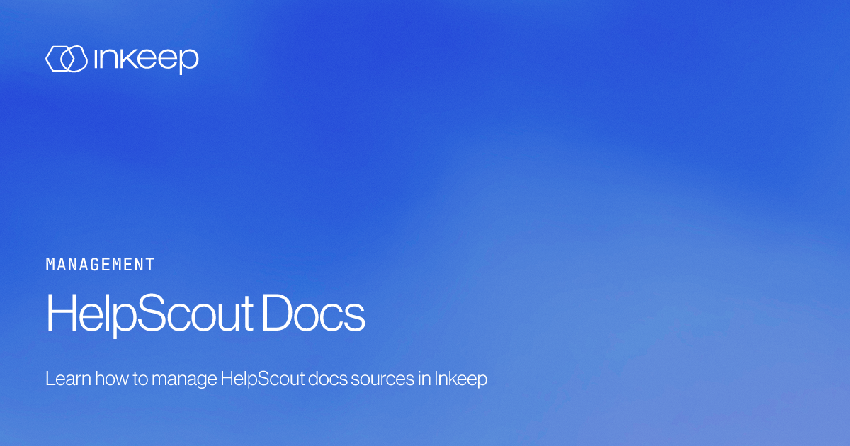 HelpScout Docs - Inkeep