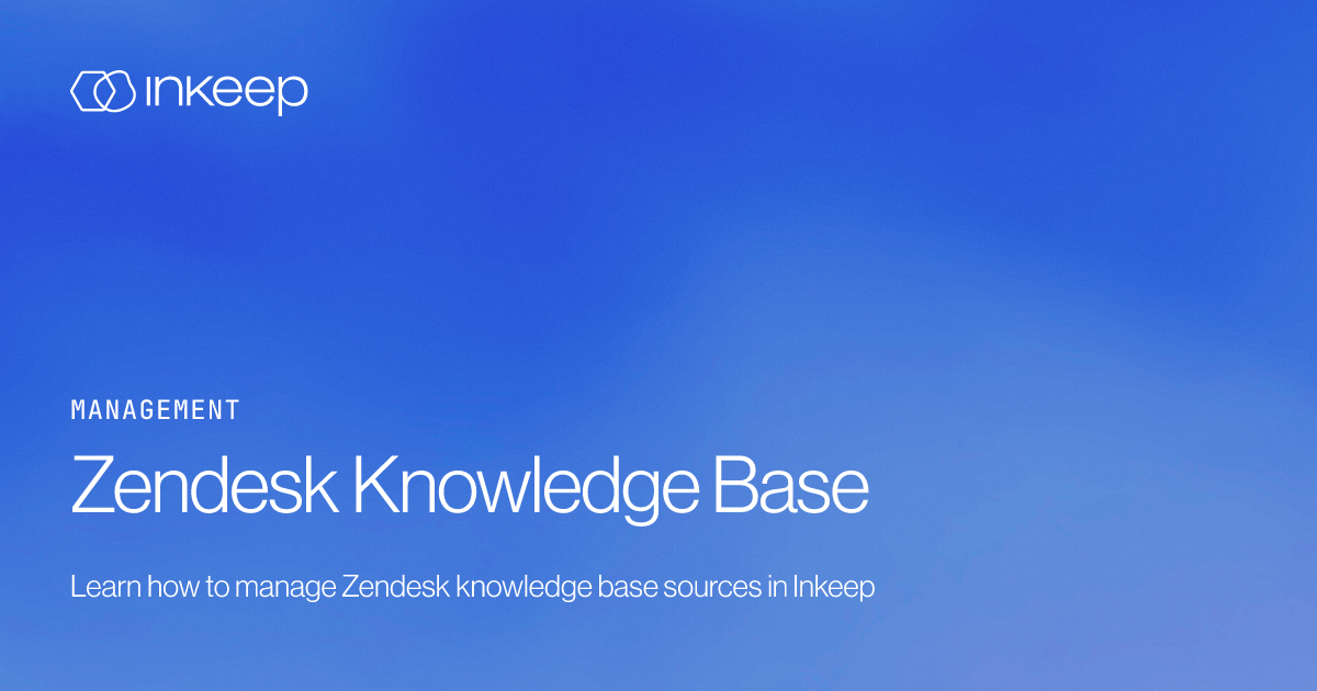 Zendesk Knowledge Base - Inkeep
