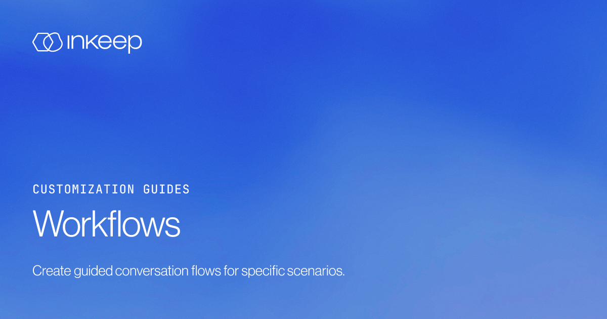 Workflows - Inkeep