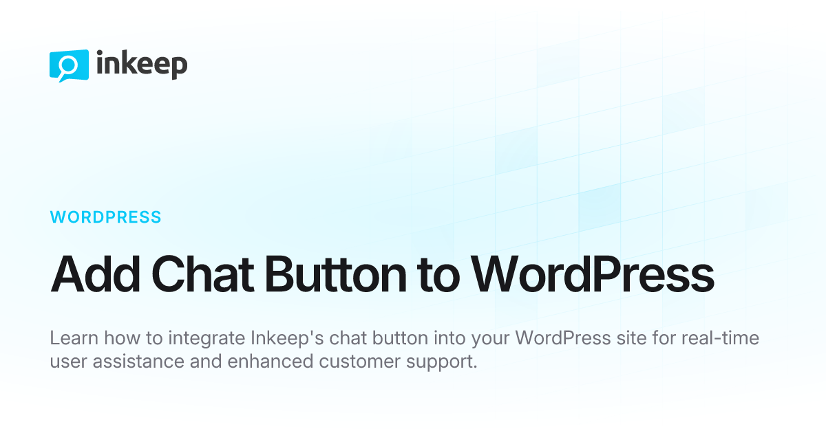 Add chat button to wordpress inkeep